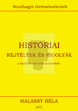 Históriai rejtélyek és rigolyák
