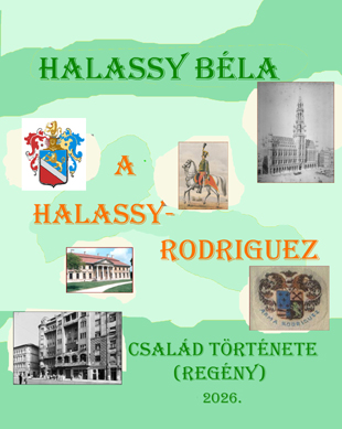 A Halassy-Rodriguez család története