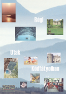 Régi utak ködfátyolban